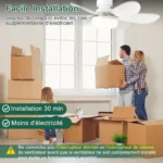 Installation facile en 30 minutes, sans électricien